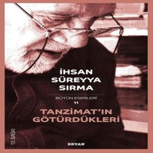 Nerm Tanzimat’ın Götürdükleri