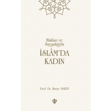 Bilfold Hakları ve Saygınlığıyla Islamda Kadın