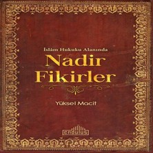 Nerm Islam Hukuku Alanında Nadir Fikirler