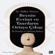 Wovna Beynin Evrimi ve Tanrıların Ortaya Çıkışı