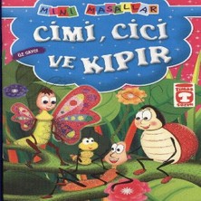 Bilfold Cimi, Cici ve Kıpır - Öz Saygı / Mini Masallar