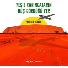 Nerm Yeşil Karıncaların Düş Gördüğü Yer