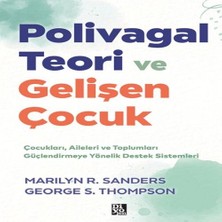 Bilfold Polivagal Teori ve Gelişen Çuk