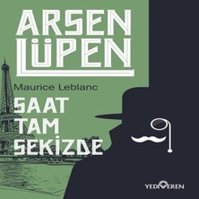 Ne Lazım Bana Arsen Lüpen - Saat Tam Sekizde