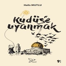 Ne Lazım Bana Kudüs'e Uyanmak