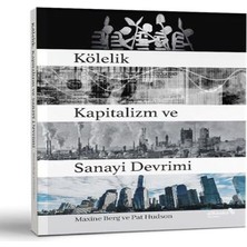 Ne Lazım Bana Lik Kapitalizm ve Sanayi Devrimi