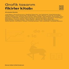Ne Lazım Bana Grafik Tasarım Fikirler Kitabı - 40 Ustadan Ilhamlar