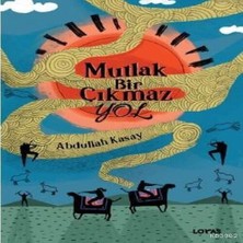 Mutlak Bir Çıkmaz Yol
