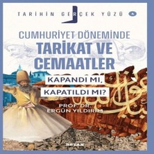 Trend Movira Tarihin Gerçek Yüzü - 4 Cumhuriyet Döneminde Tarikat ve Cemaatler