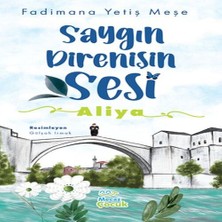 Trend Movira Saygın Direnişin Sesi : Aliya