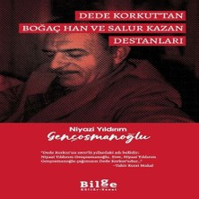 Trend Movira Dede Korkut’tan Boğaç Han ve Salur Kazan Destanları