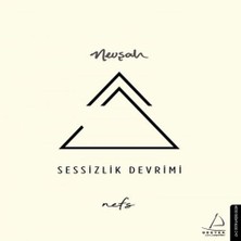 Trend Movira Sessizlik Devrimi - Nefs