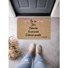 Bert Bu Eve Stres Mutsuzluk Getirmek Yasaktır Kapı Önü Paspası 70X45 Dijital Baskılı Kaydırmaz Pvc