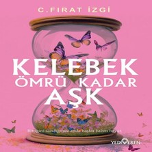 Ethab Ticaret Kelebek Ömrü Kadar Aşk