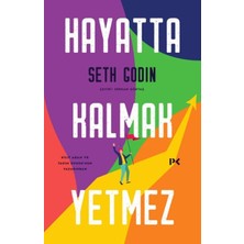 Bilfold Hayatta Kalmak Yetmez