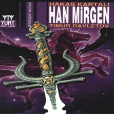 Esranın Dünyası Han Mirgen Hakas Kartalı