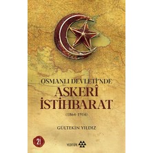 TeknoKapsül Osmanlı Devleti'nde Askeri Istihbarat - 1864-1914