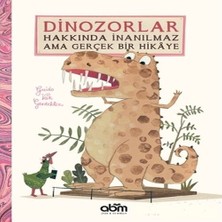 Trend Movira Dinozorlar Hakkında Inanılmaz Ama Gerçek Bir Hikaye