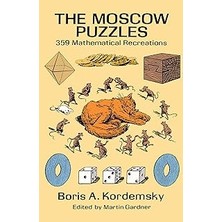 SHC4200 The Moscow Puzzles: 359 Mathematical Recreations