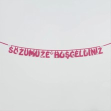 Pileli Store Sözümüze Hoşgeldiniz Keçe Yazı