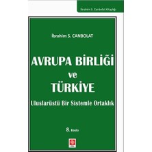 Ecovibe Avrupa Birliği ve Türkiye: Uluslarüstü Sistemle Ortaklık