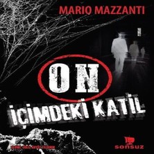 On Içimdeki Katil