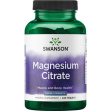 Swanson Magnesium (Magnezyum) Citrate Bone Health- Super Strength 112.5 Mg 240 Tabs