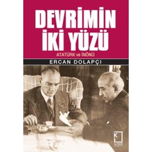 Daders Home Devrimin Iki Yüzü: Atatürk ve Inönü