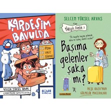 Gülce Kitap Kardeşim Bavulda ve Başıma Gelenler Şaka Mı? (Selcen Yüksel Arvas)
