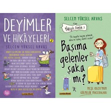 Carpe Diem Deyimler ve Hikayeleri 2 ve Başıma Gelenler Şaka Mı? (Selcen Yüksel Arvas)