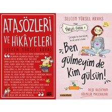 Carpe Diem Atasözleri ve Hikayeleri ve Ben Gülmeyim De Kim Gülsün! (Selcen Yüksel Arvas)