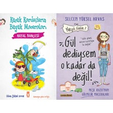 Timaş Çocuk Hayal Bahçesi ve Gül Dediysem O Kadar Da Değil! (Selcen Yüksel Arvas)