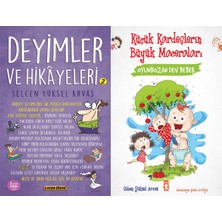 Carpe Diem Deyimler ve Hikayeleri 2 ve Oyunbozan Dev Bebek (Selcen Yüksel Arvas)