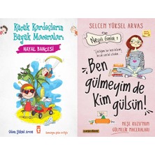 Timaş Çocuk Hayal Bahçesi ve Ben Gülmeyim De Kim Gülsün! (Selcen Yüksel Arvas)