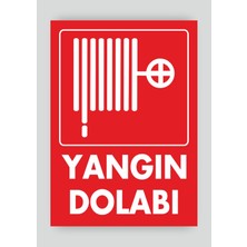 Tnk Market Uyarı Levhaları ''yangın Dolabı'' 25X35 cm Folyo Sticker Uyarı Levhası