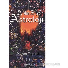A''Dan Z''Ye Astroloji 3. Kitap Cilt: 1-Nuran Tuncel