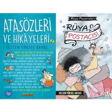 Carpe Diem Atasözleri ve Hikayeleri 2 ve Rüya Postacısı - Rüya Maceraları (Selcen Yüksel Arvas)