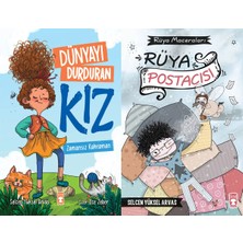 Timaş Çocuk Dünyayı Durduran Kız - Zamansız Kahraman ve Rüya Postacısı - Rüya Maceraları (Selcen Yüksel Arvas)