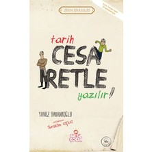 Binbir Göz Kitap Tarih Cesaretle Yazılır! - Erdem Hikayeleri