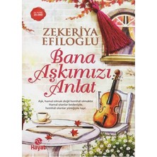 Binbir Göz Kitap Bana Aşkımızı Anlat