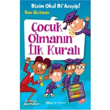 Binbir Göz Kitap Bizim Okul Bi Acayip! 12 - Çocuk Olmanın Ilk Kuralı (Ciltli)