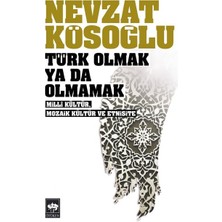 Binbir Göz Kitap Türk Olmak Ya Da Olmamak