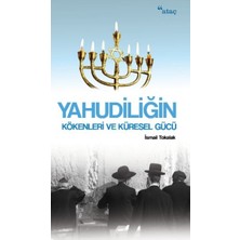 Binbir Göz Kitap Yahudiliğin Kökenleri ve Küresel Gücü