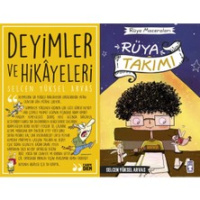 Carpe Diem Deyimler ve Hikayeleri ve Rüya Takımı - Rüya Maceraları (Selcen Yüksel Arvas)