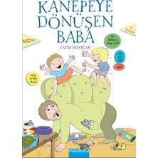 Binbir Göz Kitap Kanepeye Dönüşen Baba