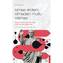 Binbir Göz Kitap Cicero Kimse Erdem Olmadan Mutlu Olamaz