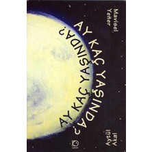 Binbir Göz Kitap Ay Kaç Yaşında