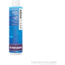 ReeFlowers Aqua Clear Su Berraklaştırıcı 250 ml Yosun Önleyici Etki ve pH Dostu Özellikler