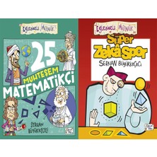 Eğlenceli Bilgi Yayınları 25 Muhteşem Matematikçi ve Süper Zekaspor (Serhan Büyükkeçeci)