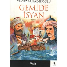 Binbir Göz Kitap Gemide Isyan